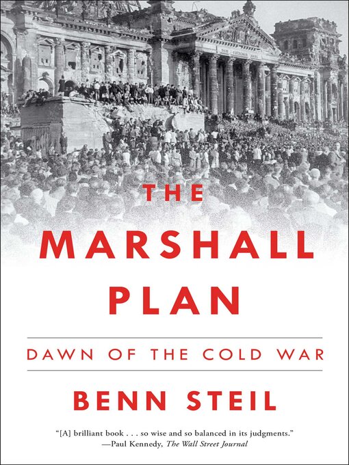 Title details for The Marshall Plan by Benn Steil - Available